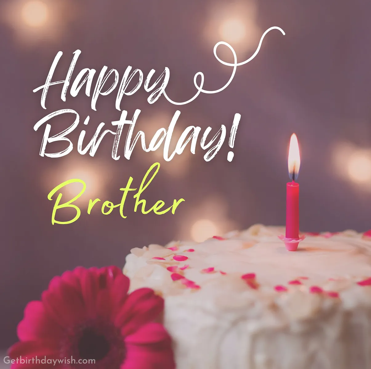 Birthday Picture for Brother