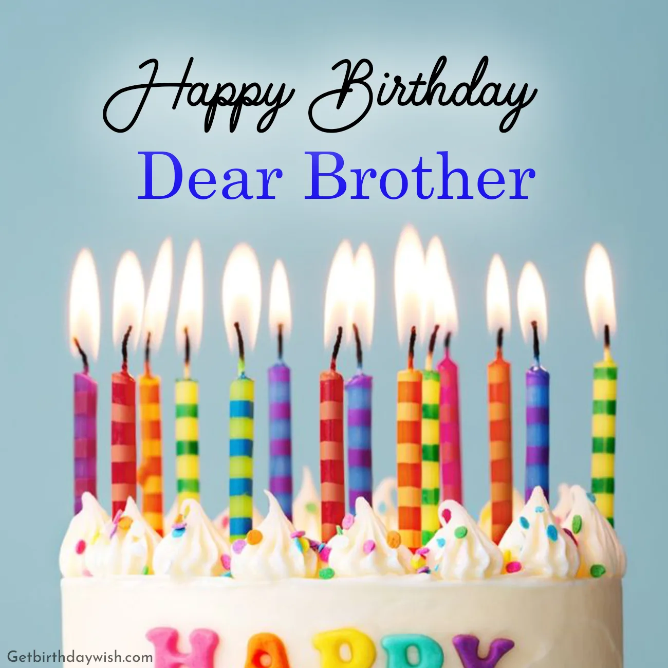 Happy Birthday Dear Brother