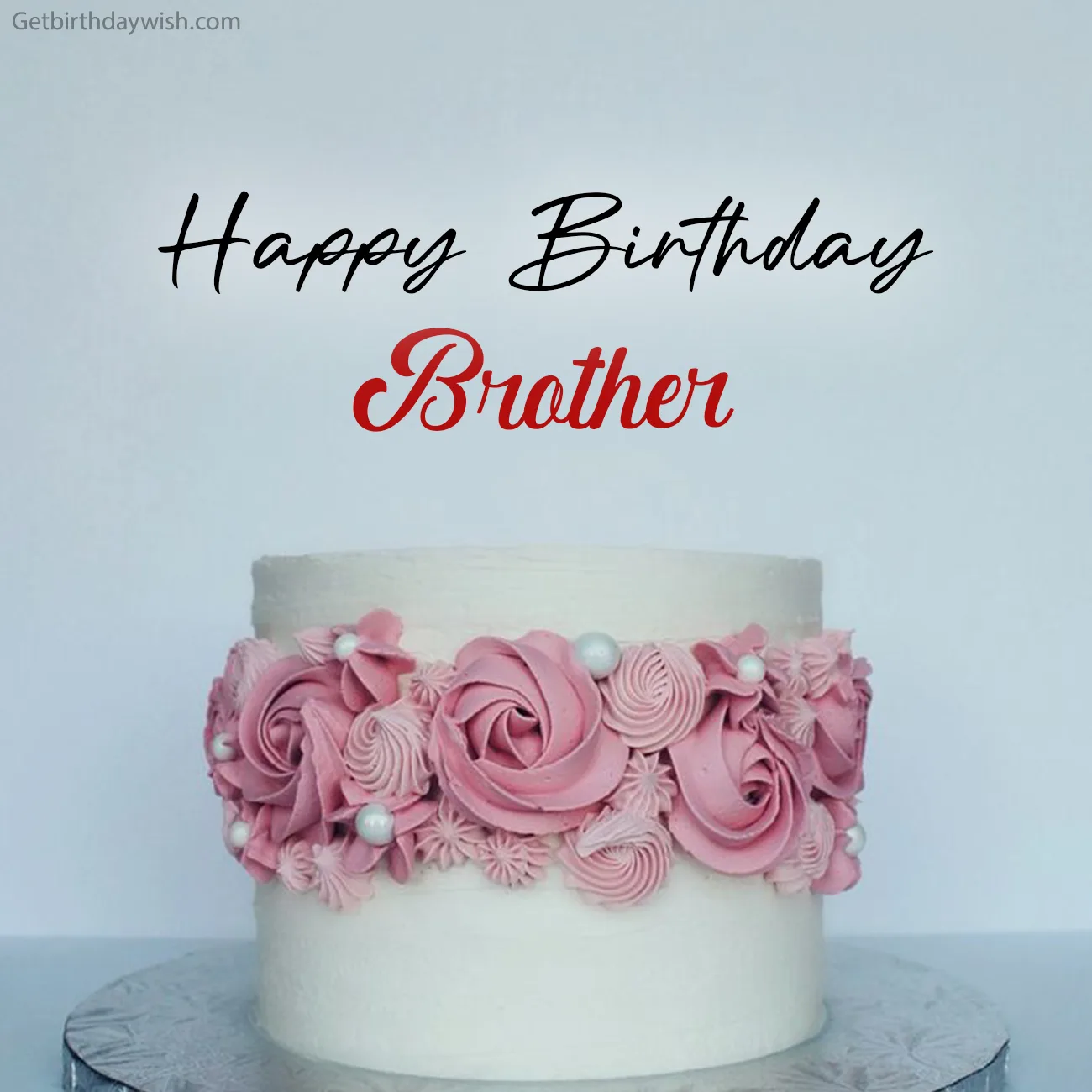 Happy Birthday Wishes Brother Pic HD