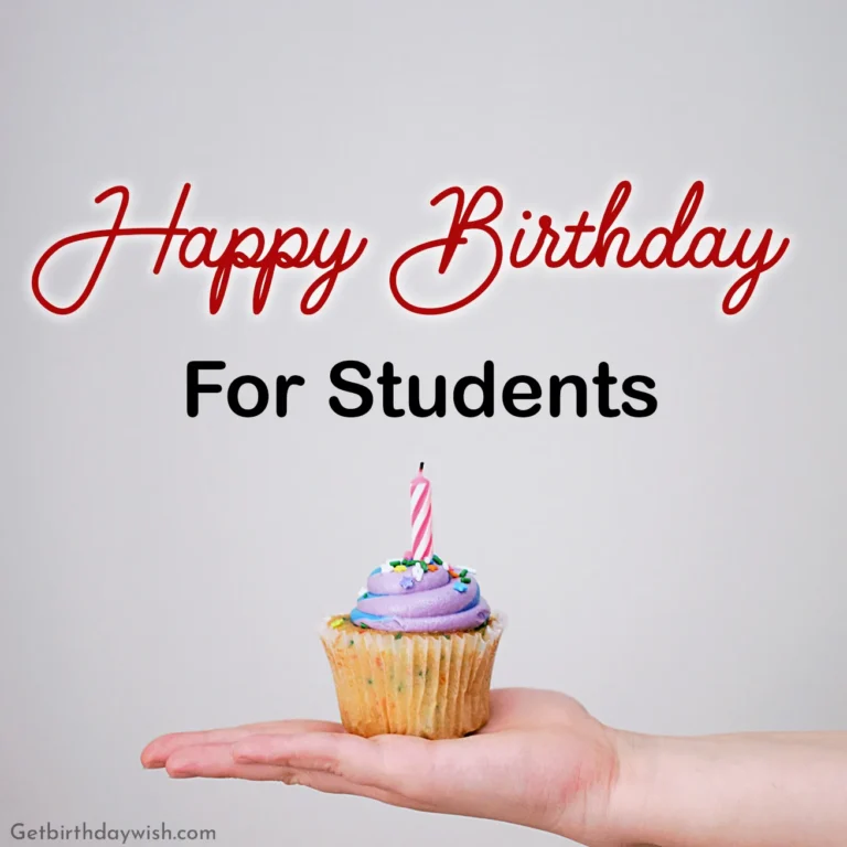 Birthday Wishes for Studentes